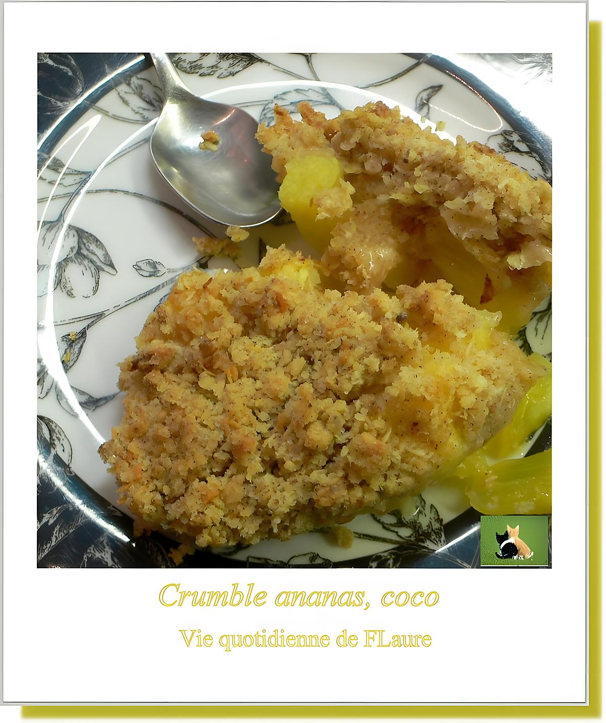 recette Crumble ananas frais, coco