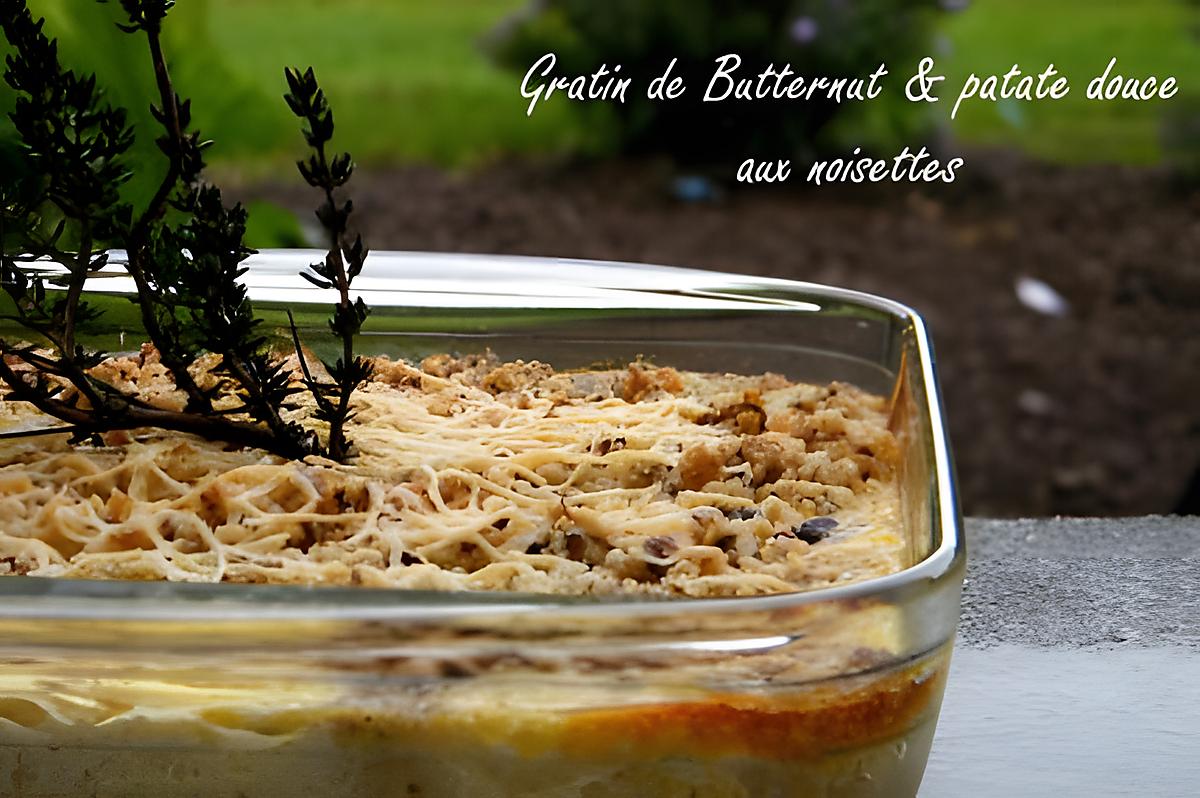 recette Ooo Gratin de courge butternut & patate douce aux noisettes ooO