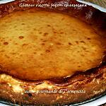 recette Gâteau ricotta façon cheesecake