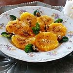 recette DESSERT ORANGES DES MILLE ET UNE NUIT/ A LA CANNELLE EAU DE FLEUR D' ORANGER ET NOIX