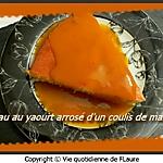 recette Gâteau au yaourt arrosé d'un coulis de mangues