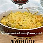 recette HACHIS PARMENTIER DE CHOU-FLEUR au POULET