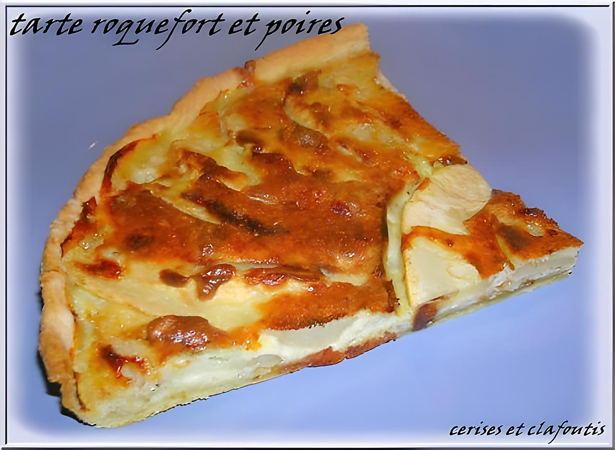 recette TARTE ROQUEFORT ET POIRES