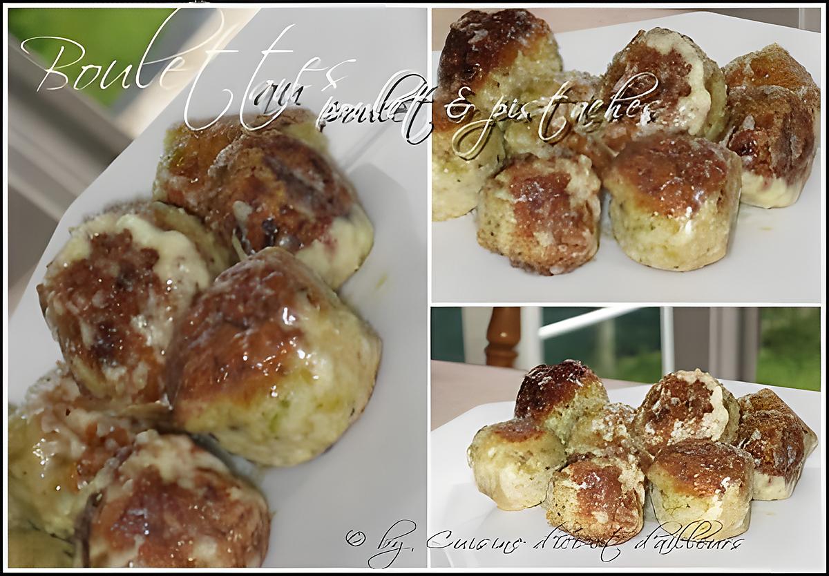 recette Boulettes de poulet aux pistaches