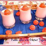 recette Panna cotta aux fraises Tagada ®