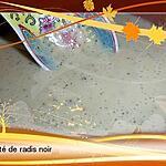 recette Velouté de radis noir