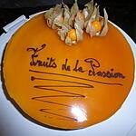 recette Entremet au fruits de la passion