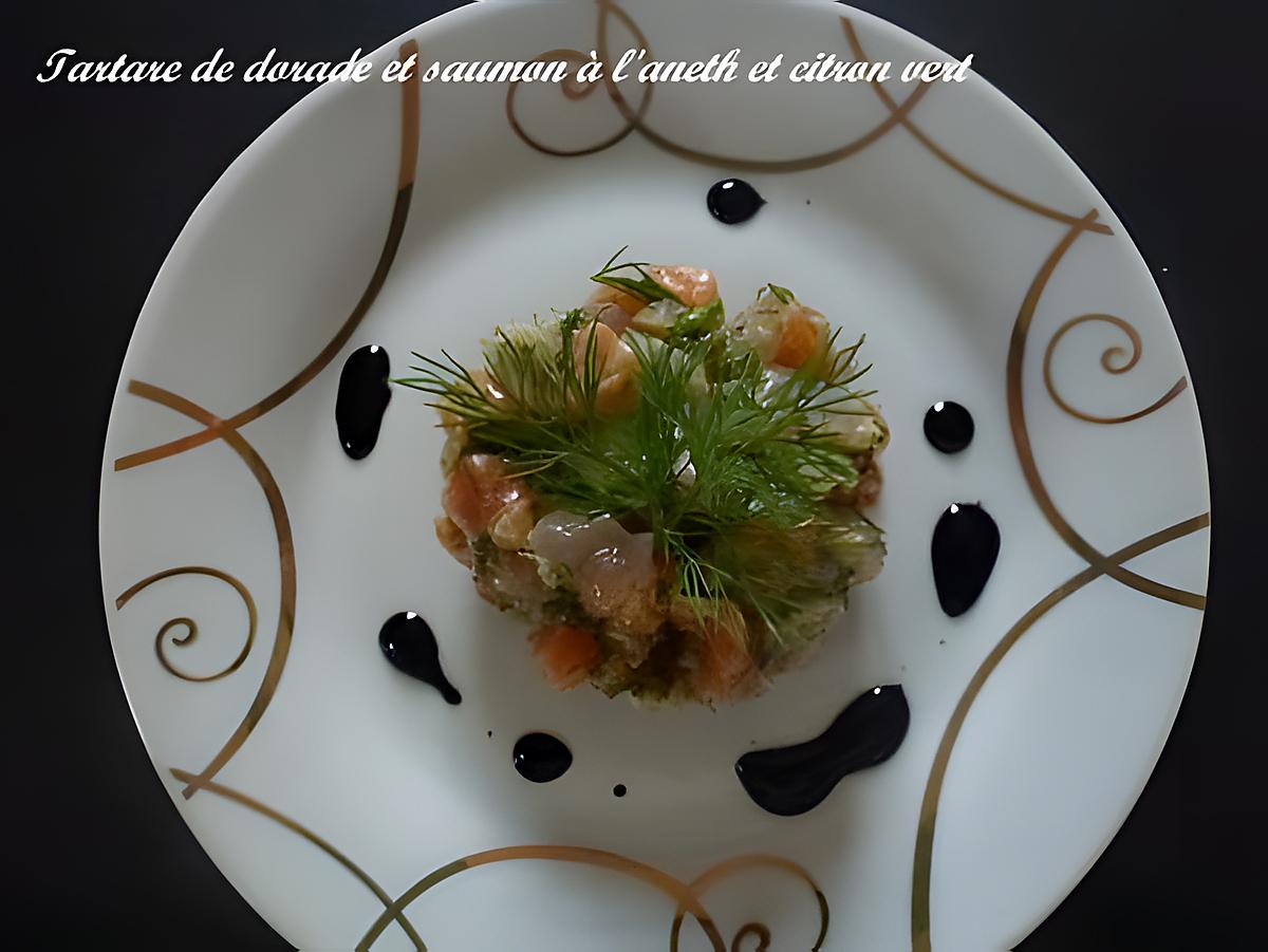 recette Tartare de dorade et saumon à l'aneth et au citron vert