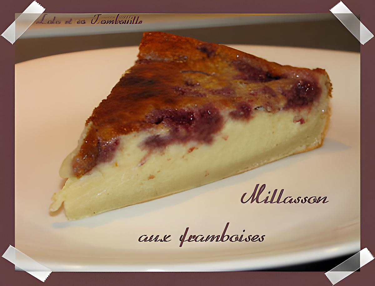 recette Millasson aux framboises