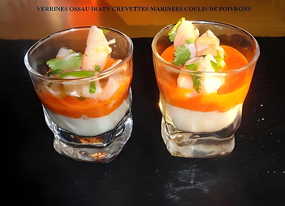 recette VERRINES OSSAU IRATY CREVETTES MARINEES COULIS DE POIVRONS