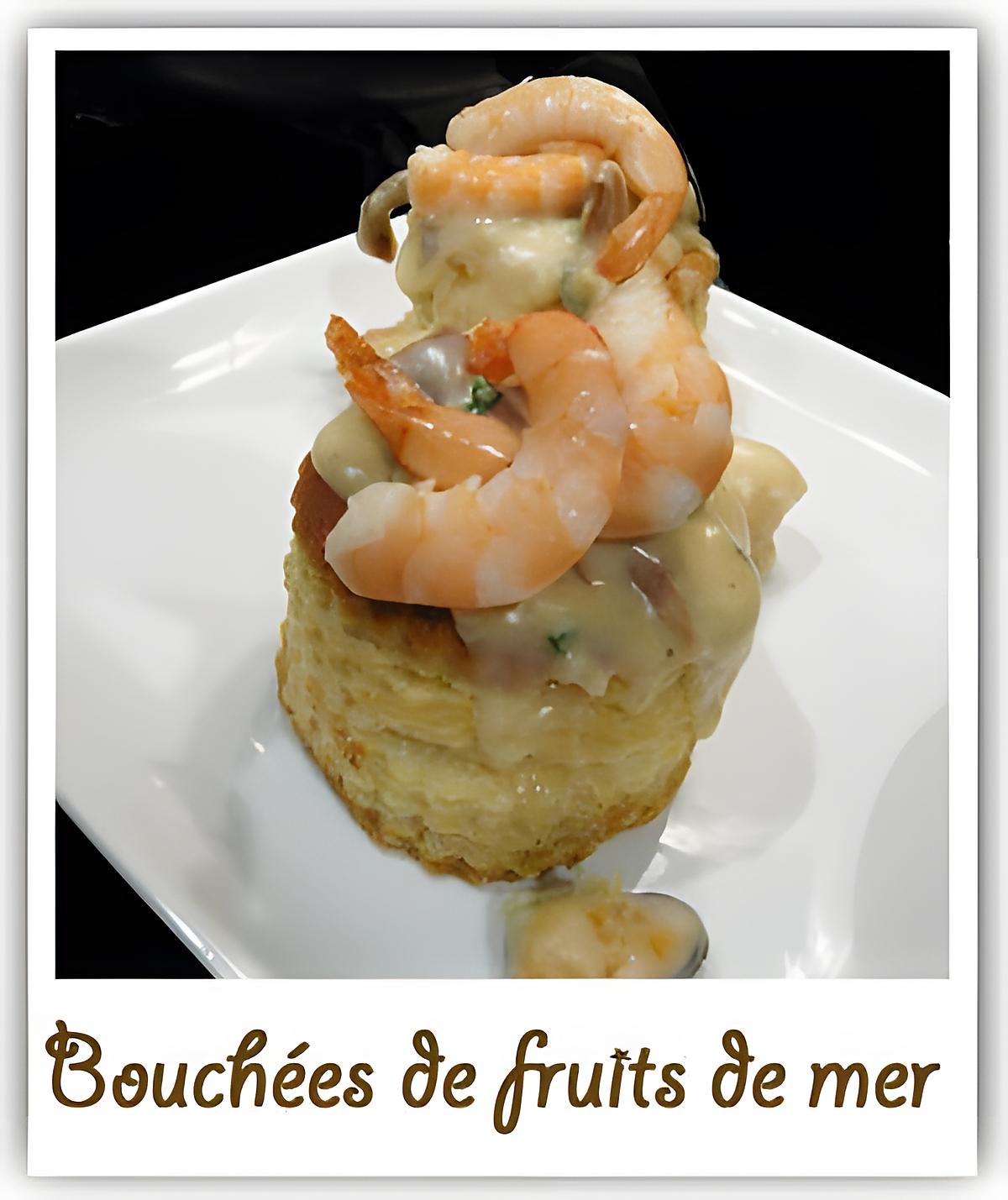 recette Bouchées de fruits de mer