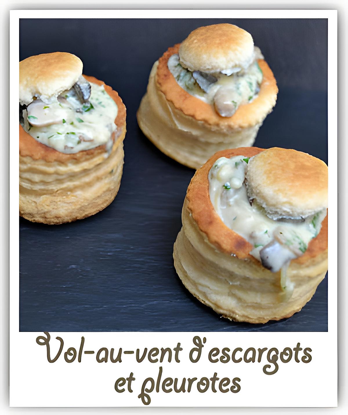 recette Vol-au-vent d'escargots et pleurotes