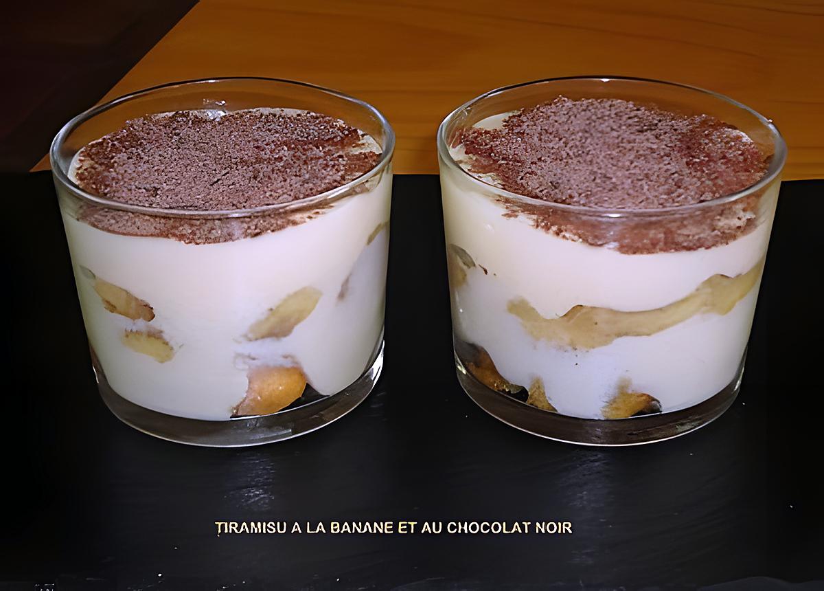 recette TIRAMISU A LA BANANE ET AU CHOCOLAT NOIR