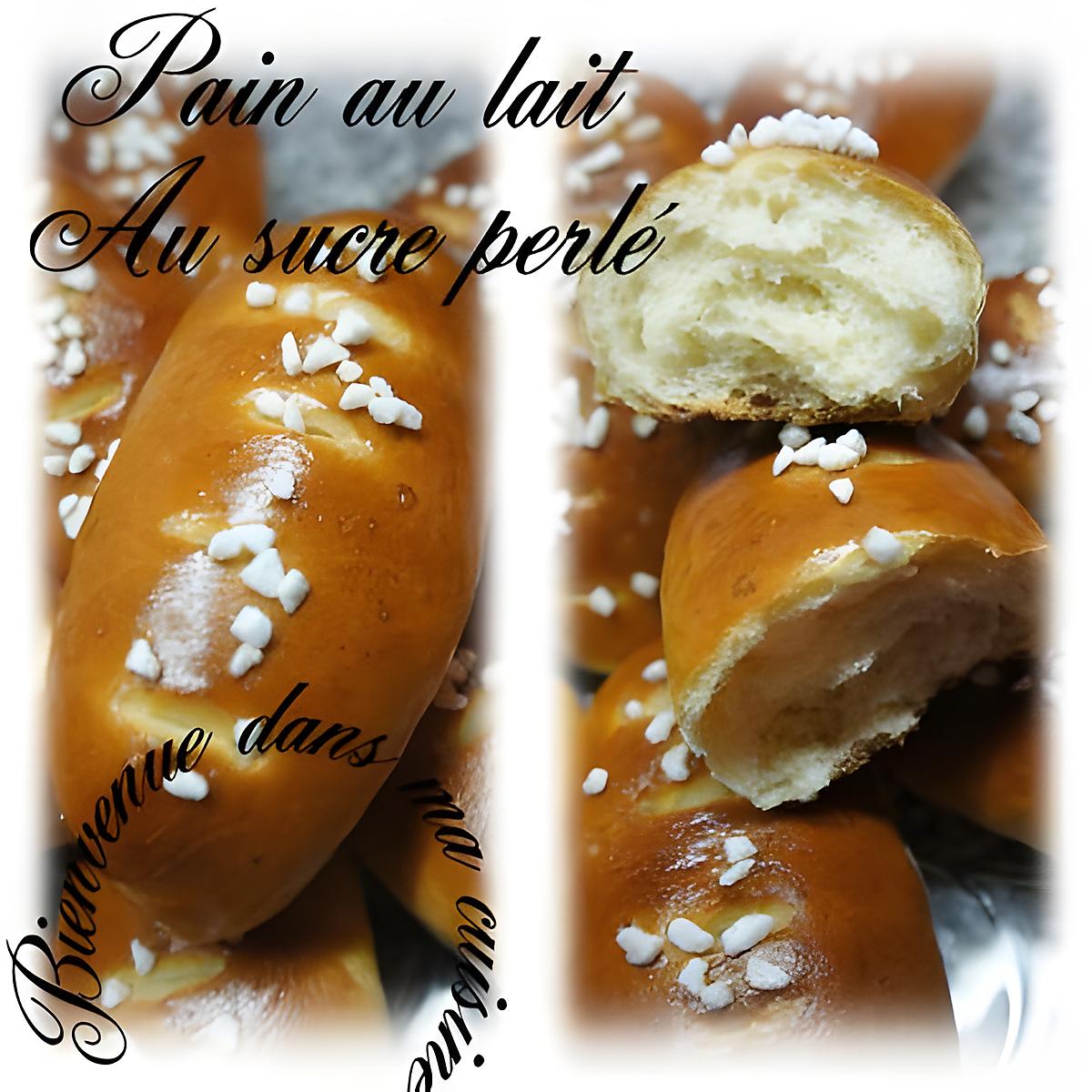 recette Pain au lait au sucre perlé