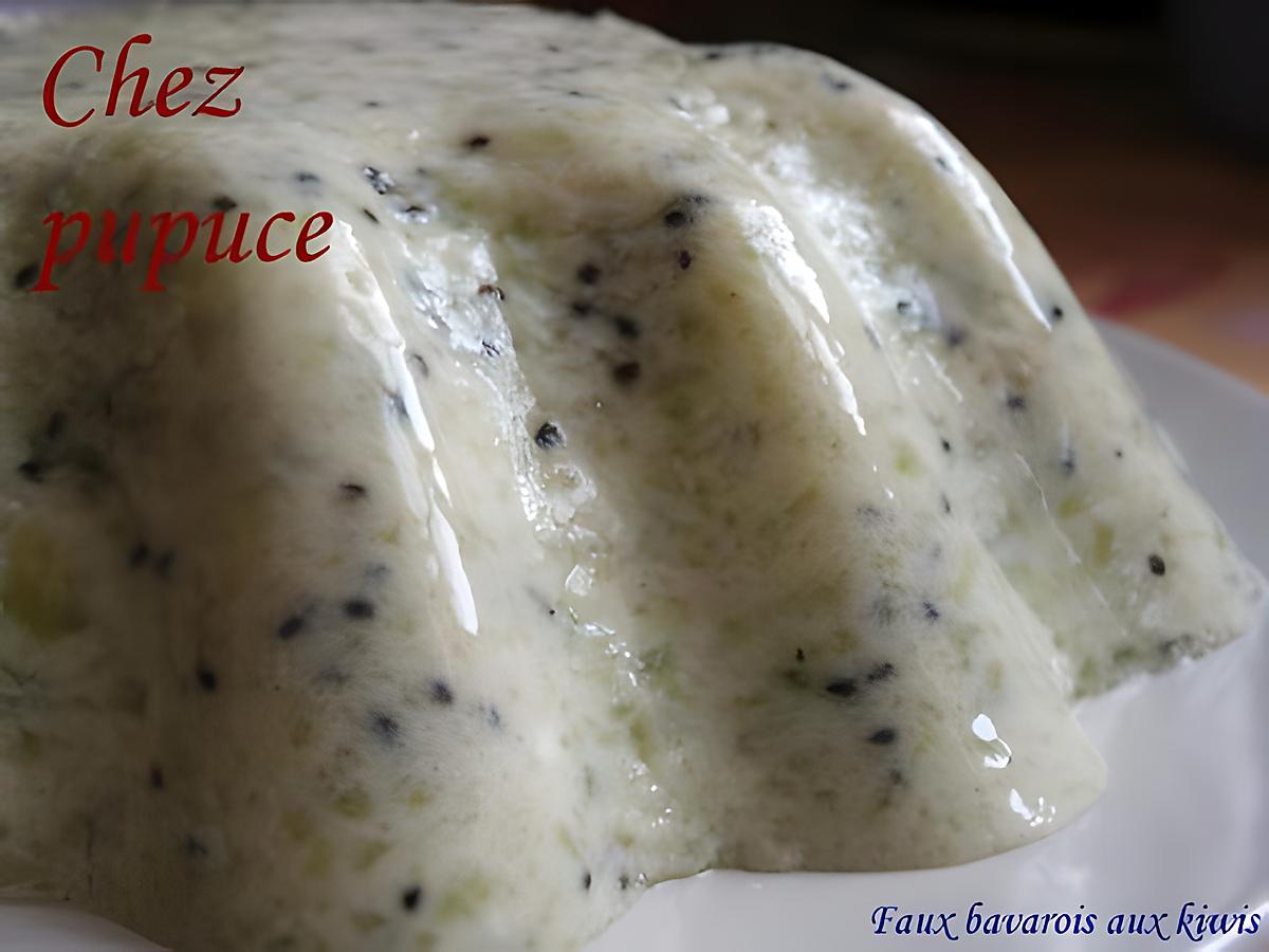 recette faux bavarois aux kiwis