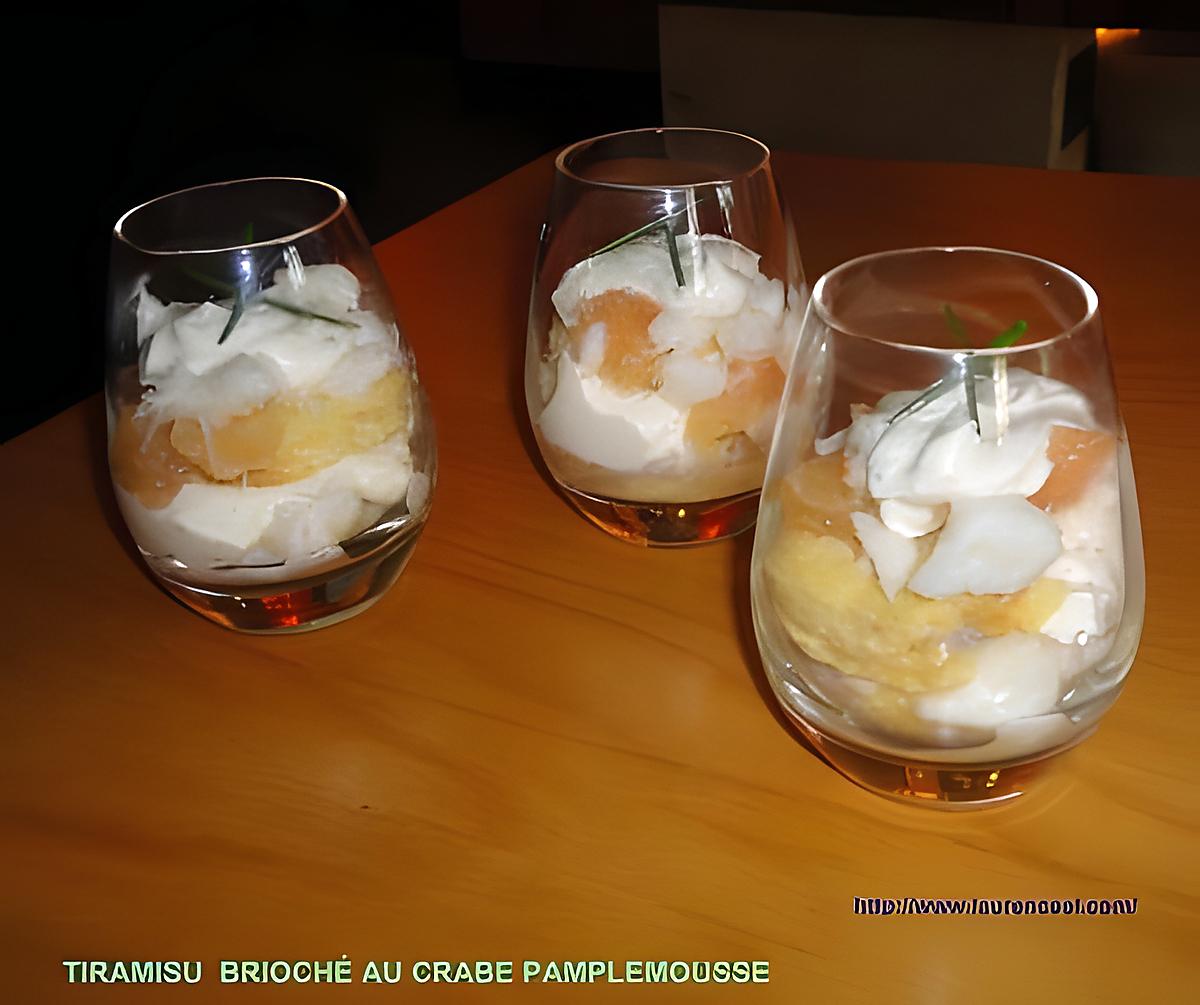 recette TIRAMISU BRIOCHÉ AU CRABE PAMPLEMOUSSE