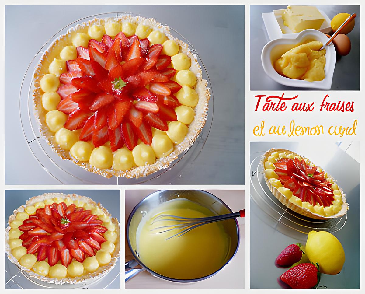 recette Tarte aux fraises et au lemon curd