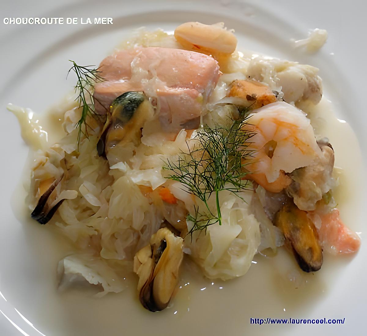 recette CHOUCROUTE DE LA MER