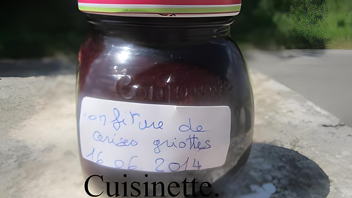 recette Confiture de cerises griottes.