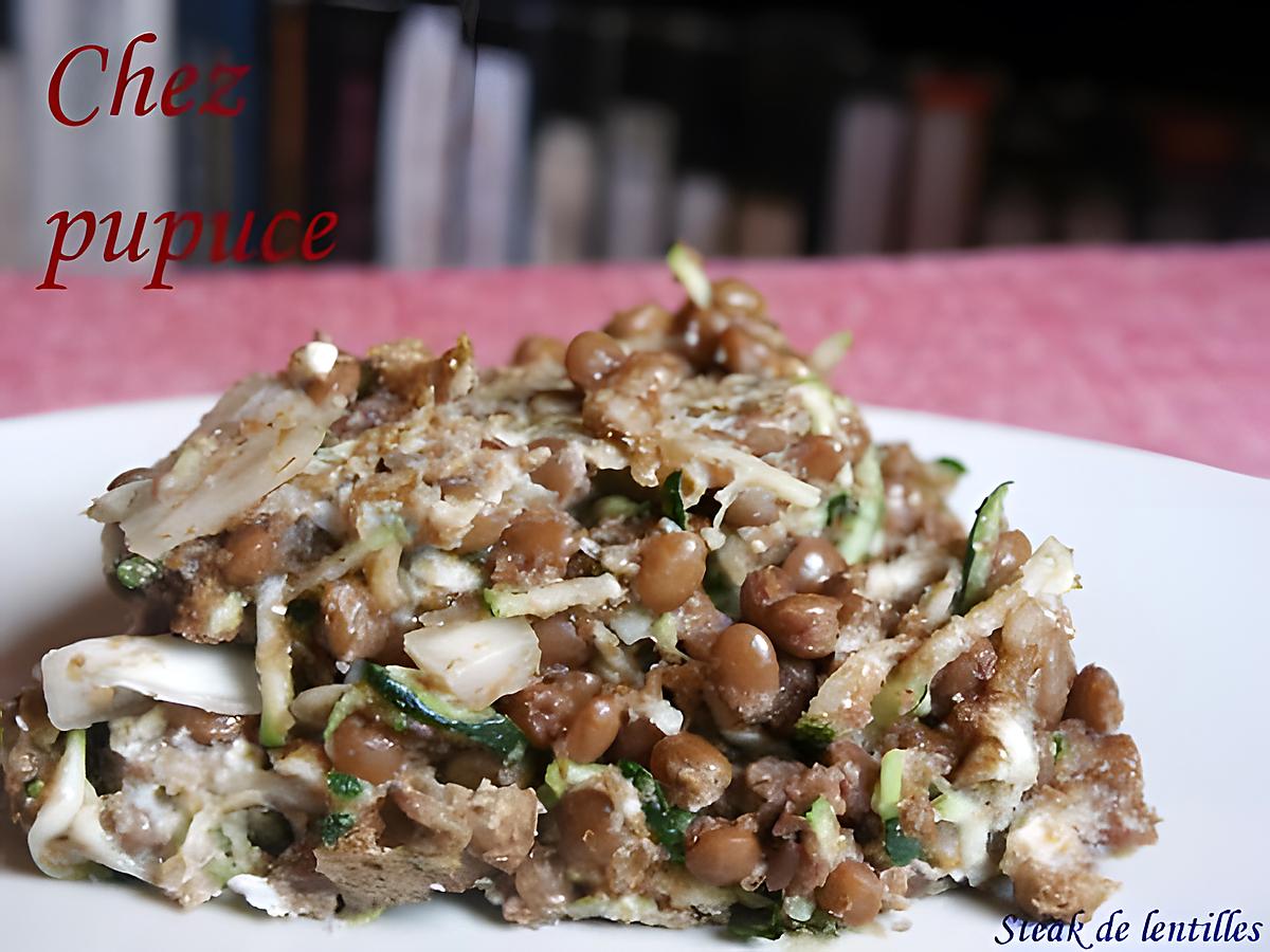 recette "steak" de lentilles