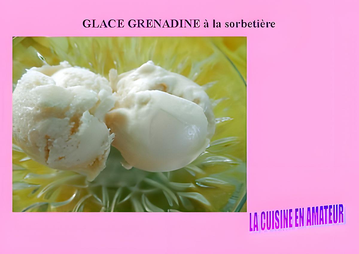 recette Glace au sirop de grenadine