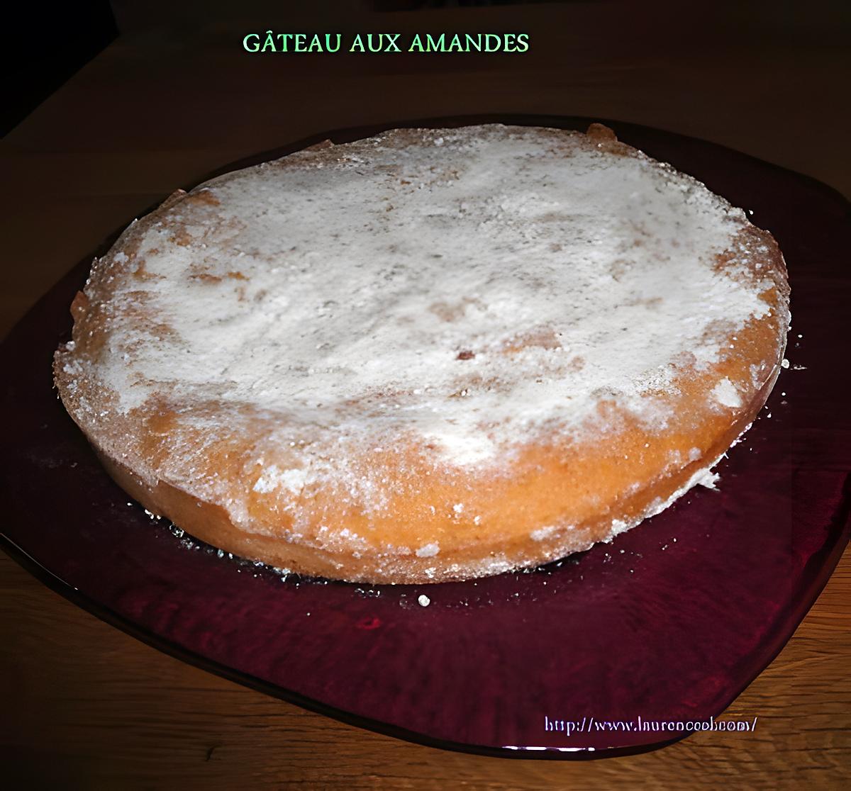 recette GÂTEAU AUX AMANDES