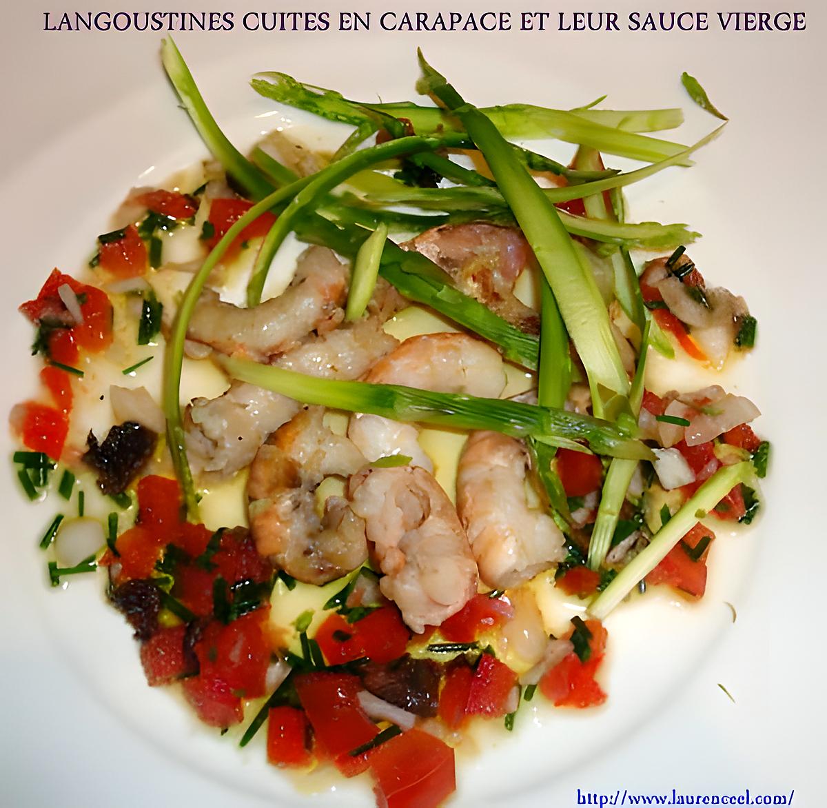 recette LANGOUSTINES CUITES EN CARAPACE ET LEUR SAUCE VIERGE