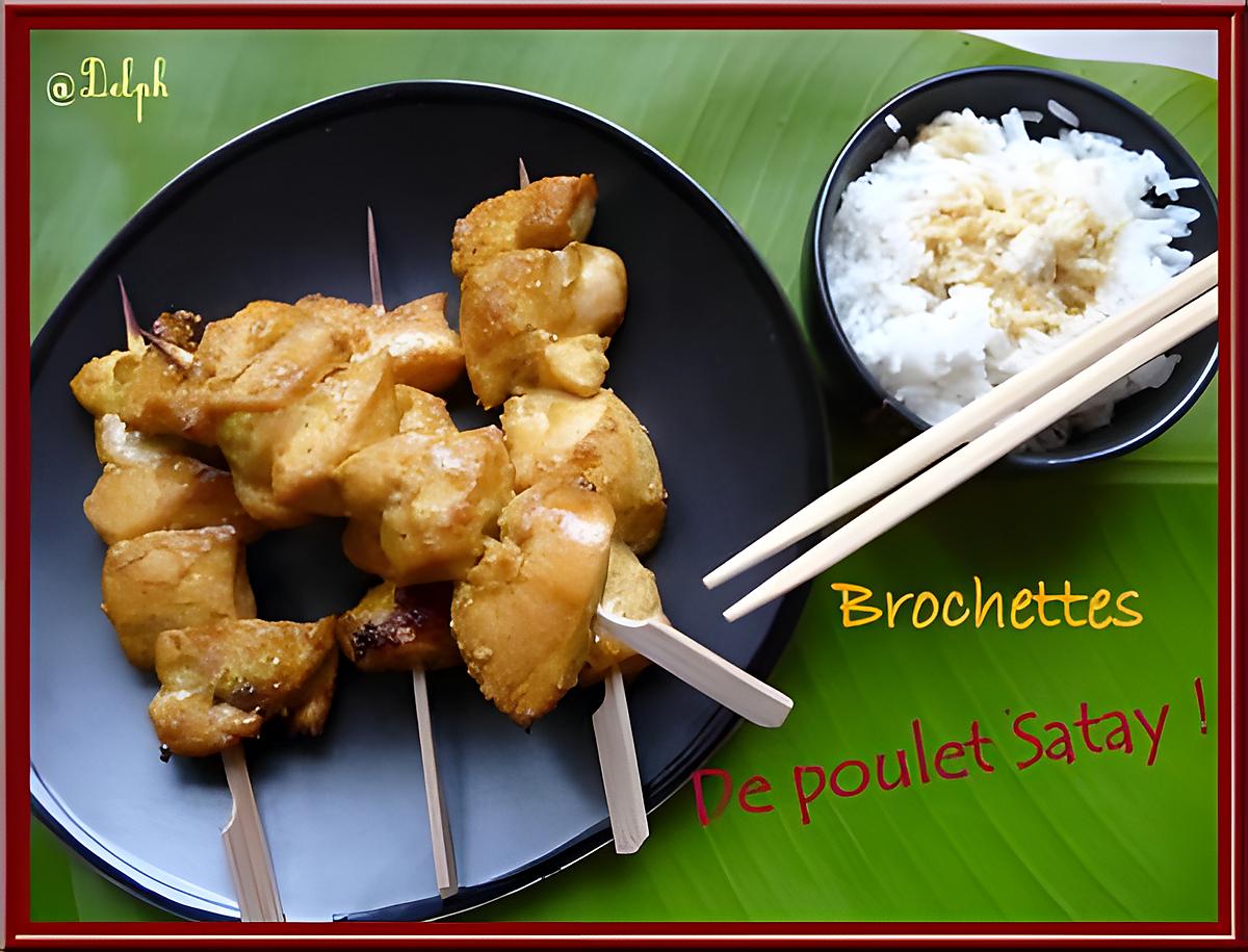 recette Brochettes de Poulet Satay