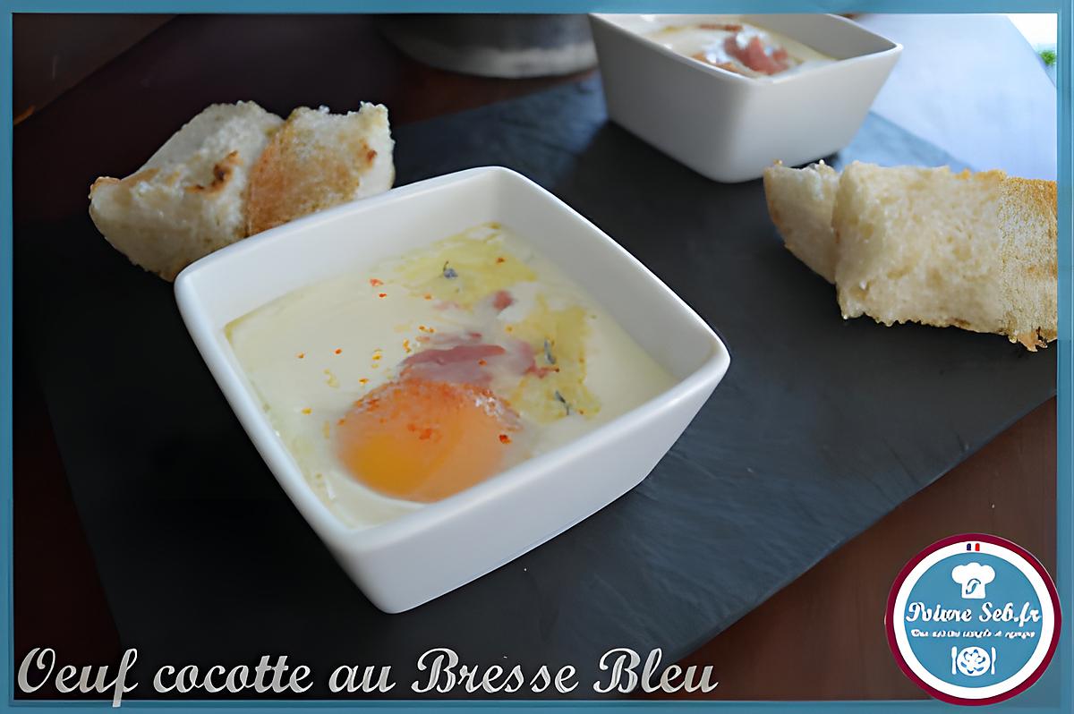 recette Oeufs cocottes au Bresse bleu