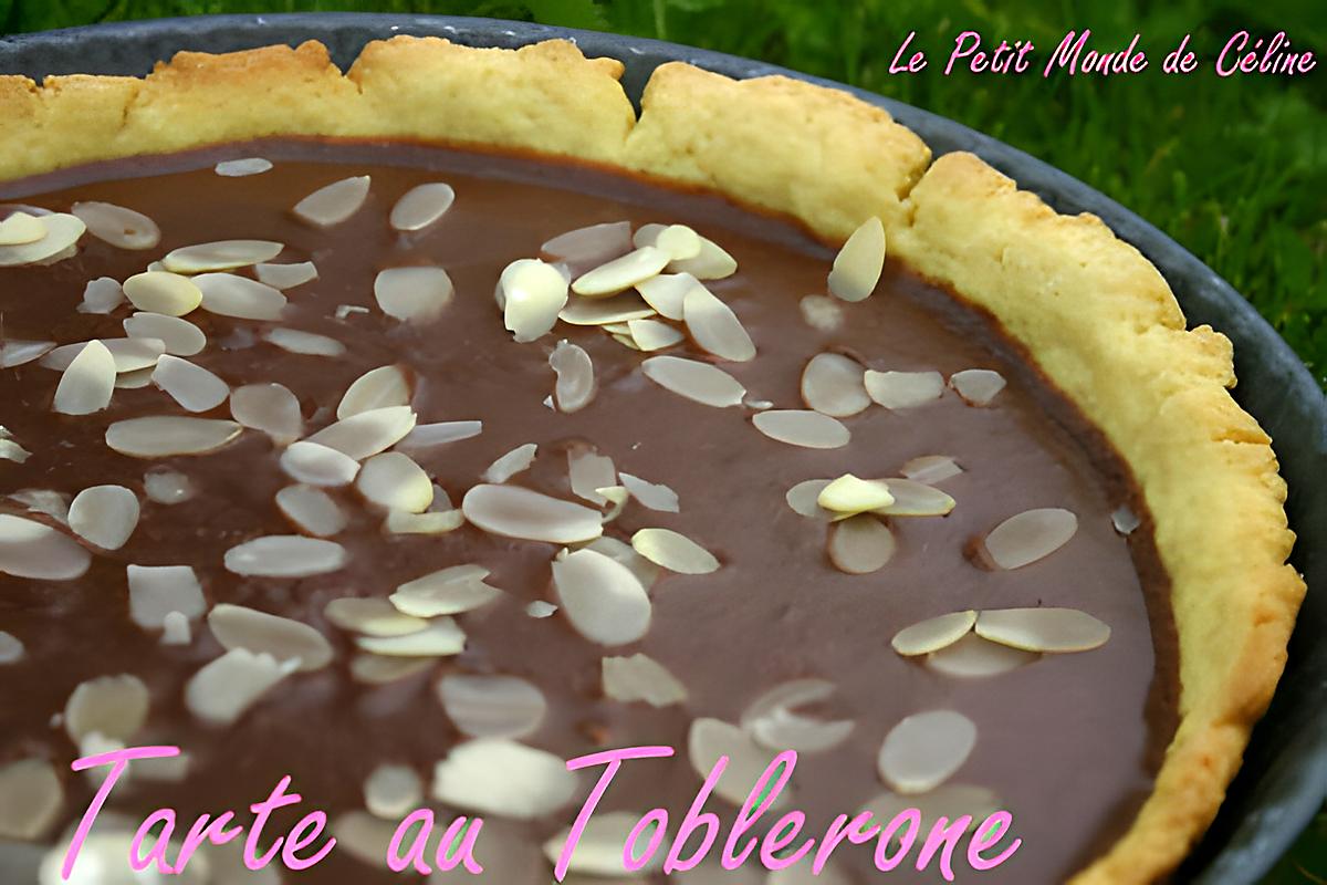 recette °° Tarte au toblerone et pâte sablée au robot °°