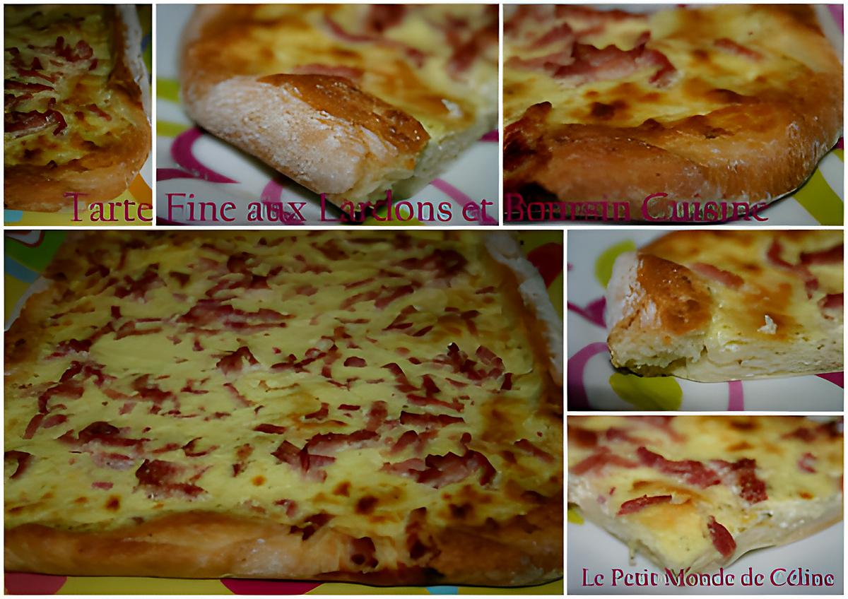 recette °° Tarte fine aux lardons et au Boursin °°