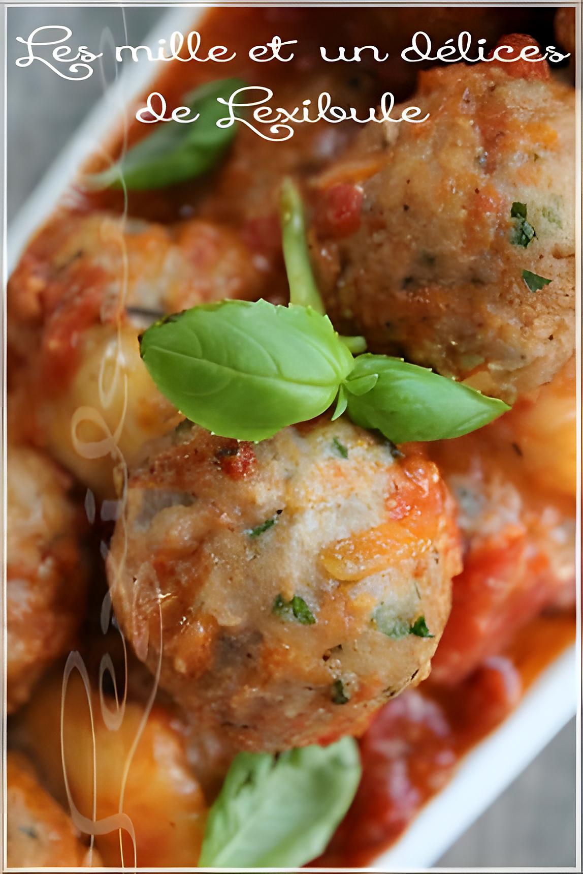 recette ~Boulettes de veau, sauce aux tomates braisées~