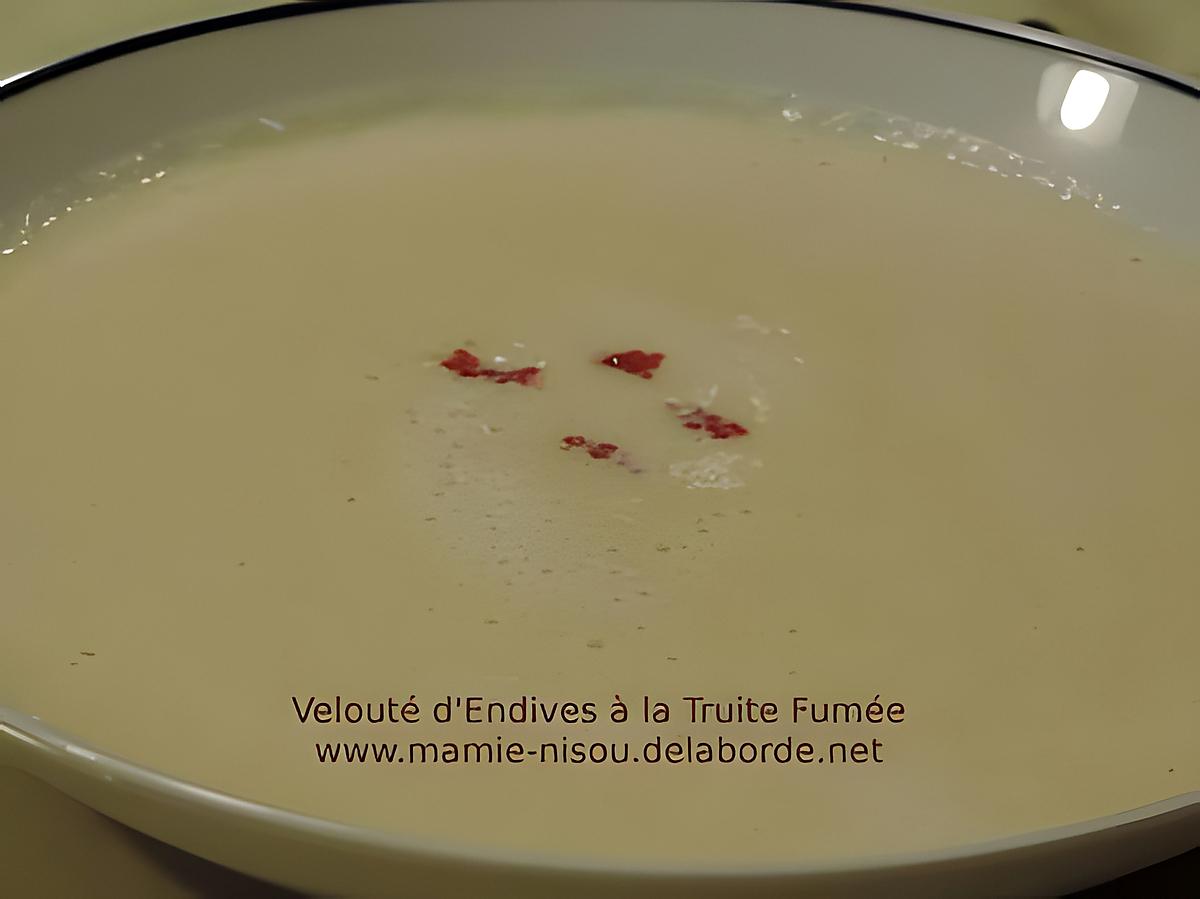 recette Velouté d'Endives à la Truite Fumée et Oeufs de Truite