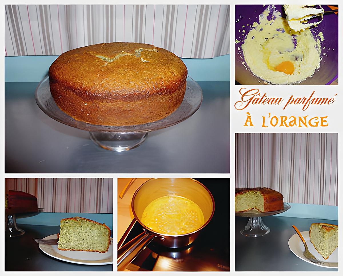 recette Gâteau parfumé à l'orange