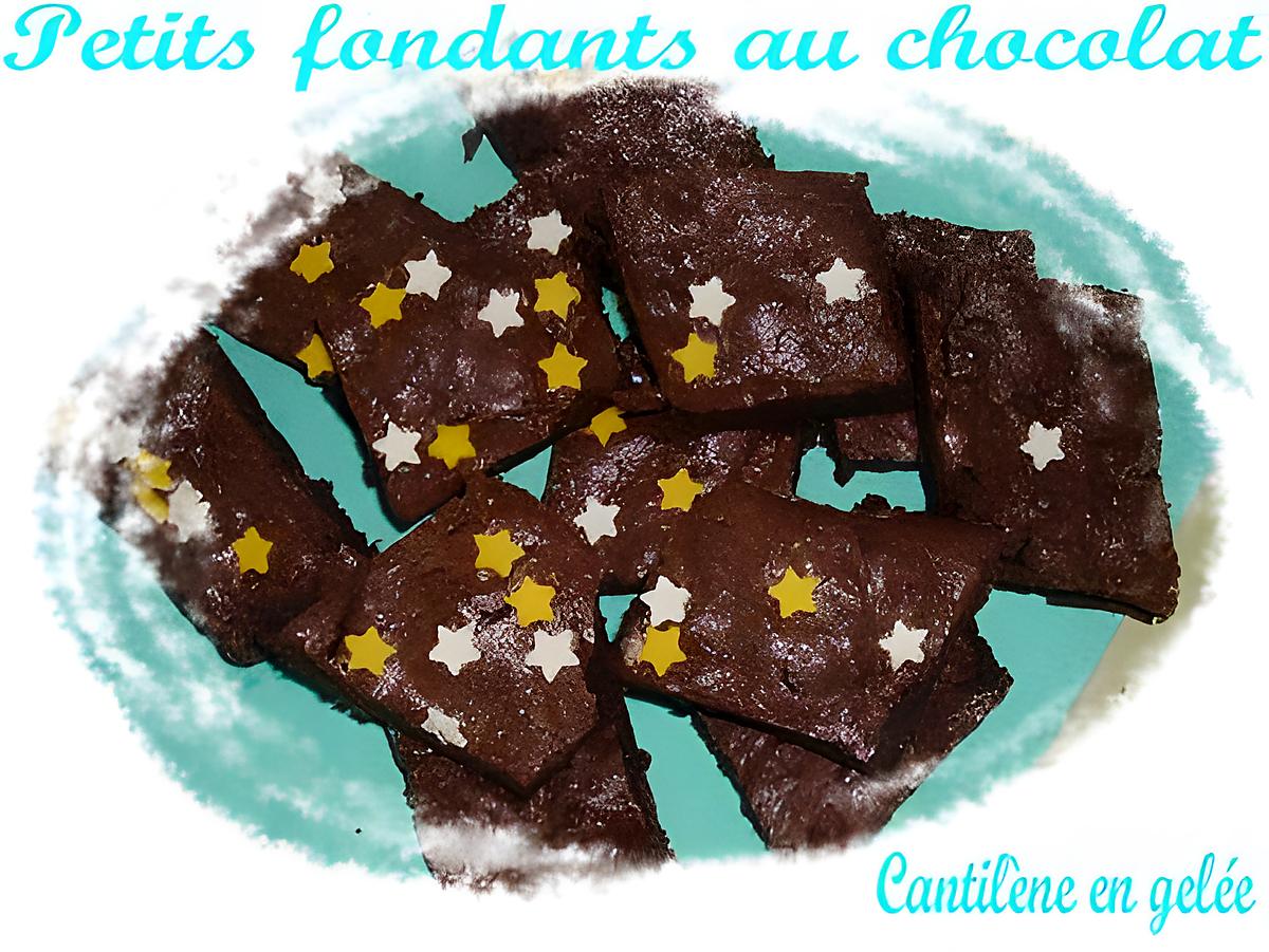 recette Petits fondants au chocolat