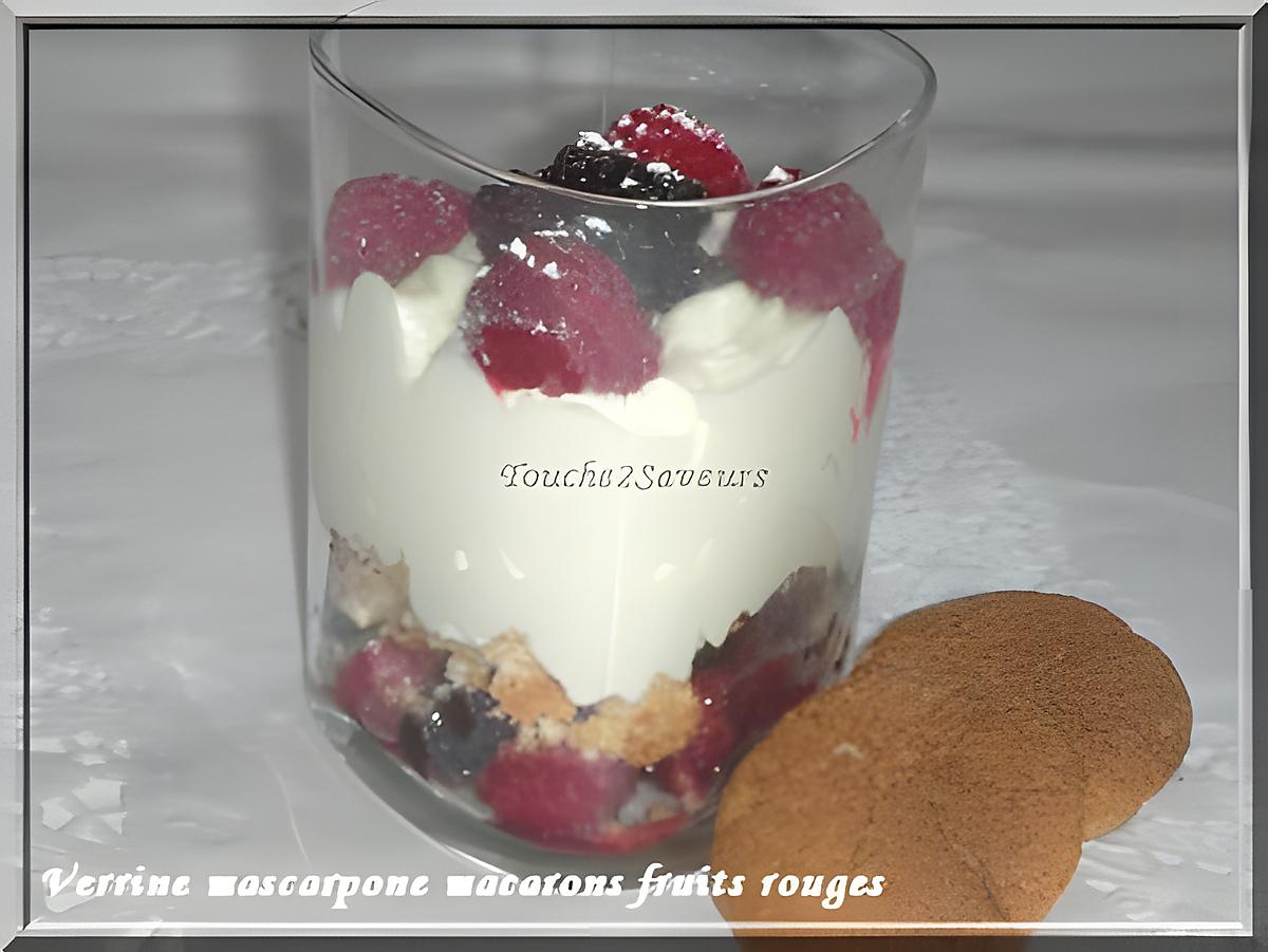 recette Verrine mascarpone fruits rouges macaron