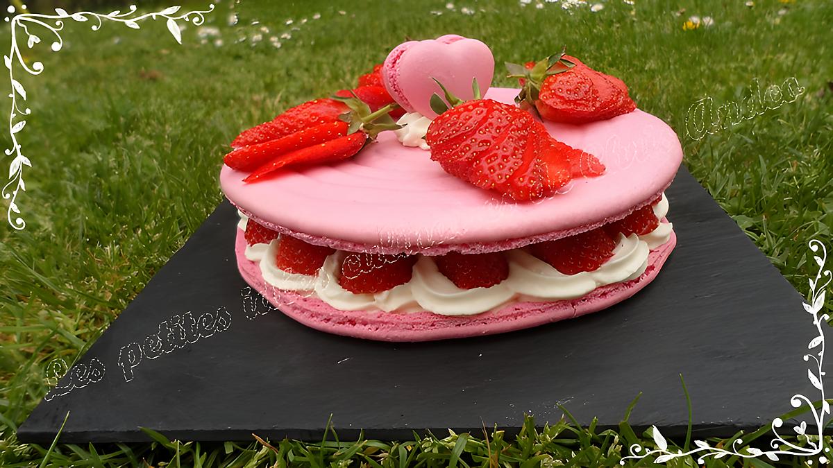 recette Macaron géant aux fraises