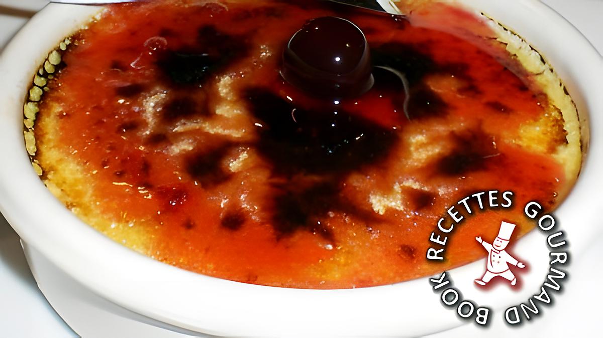 recette Crème brûlée aux cerises