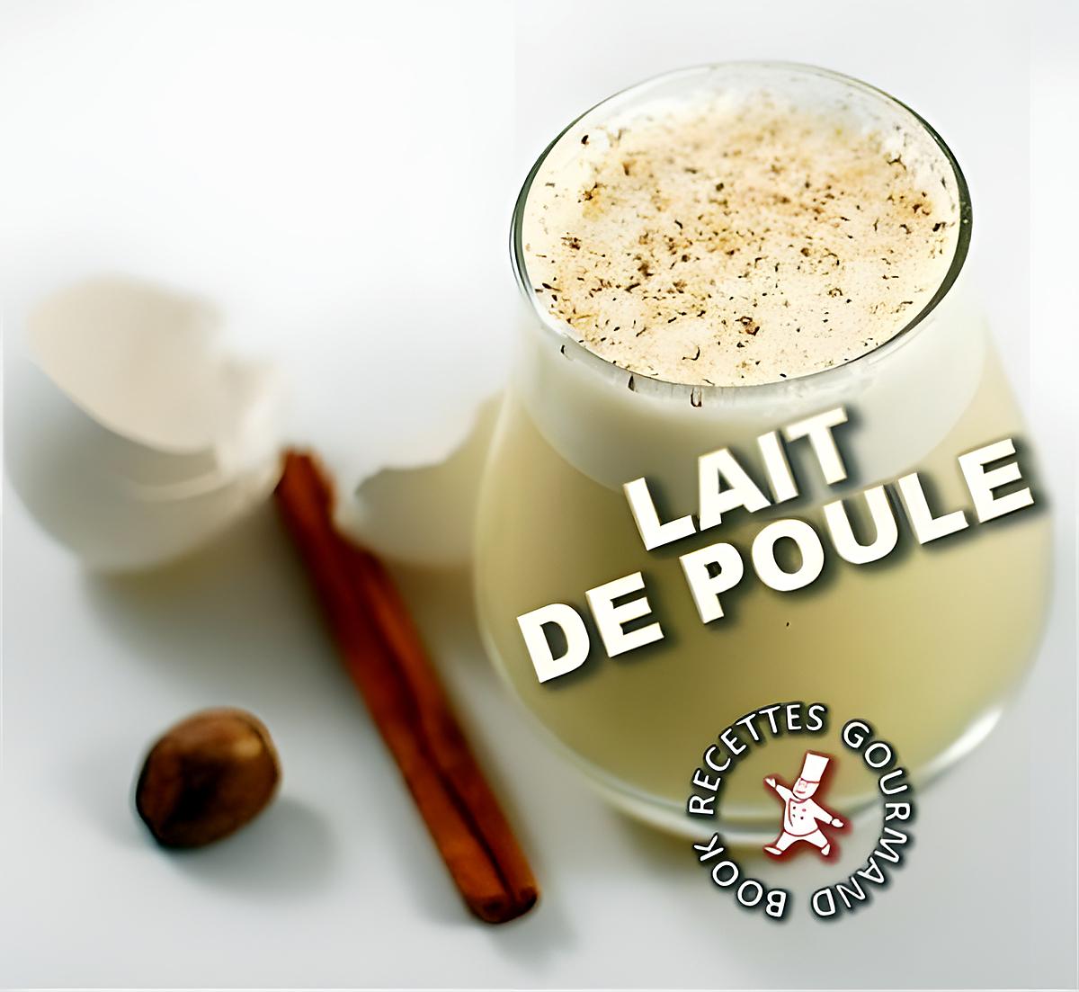 recette Cocktail "Lait de poule"