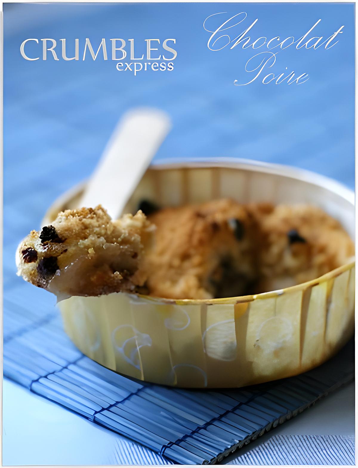 recette Crumble express poires et chocolat