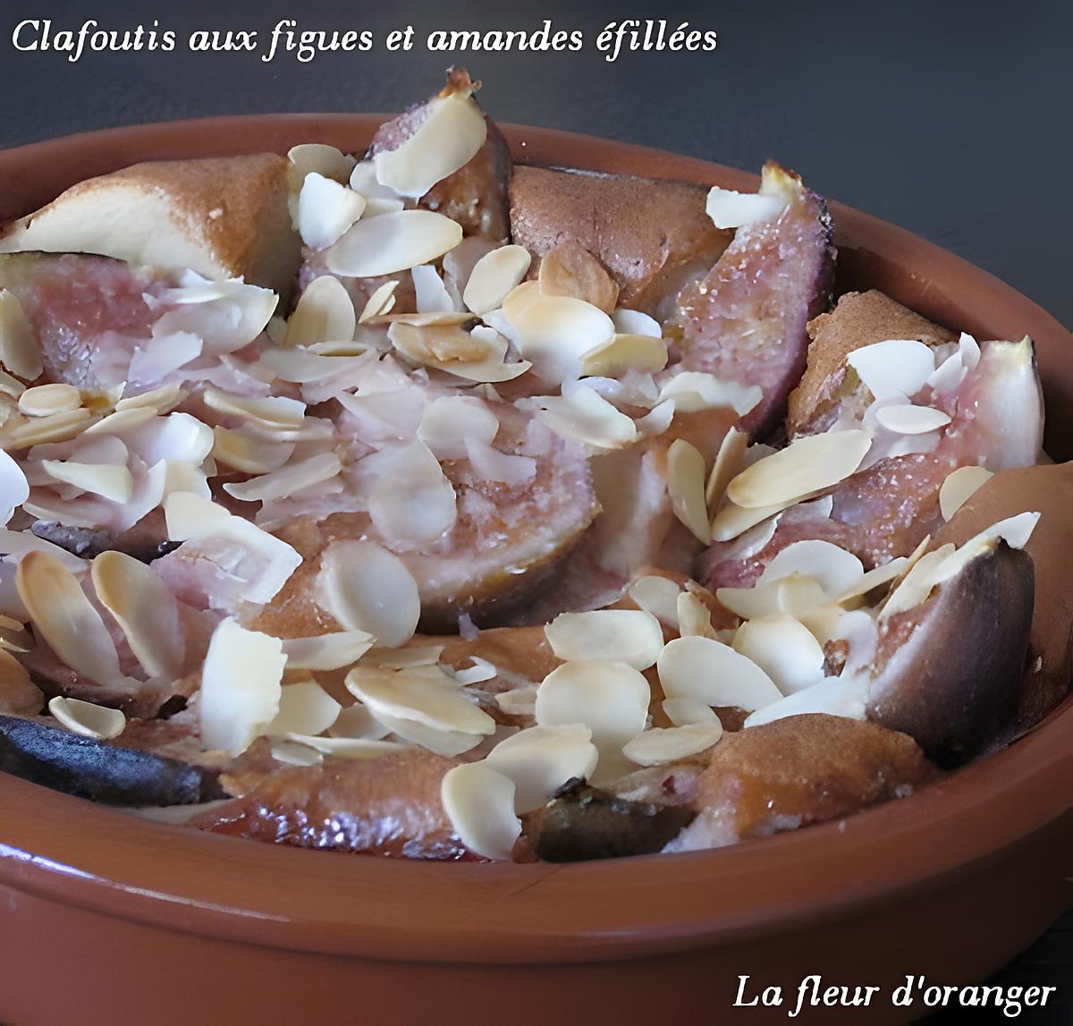 recette Clafoutis aux figues et amandes éffilées