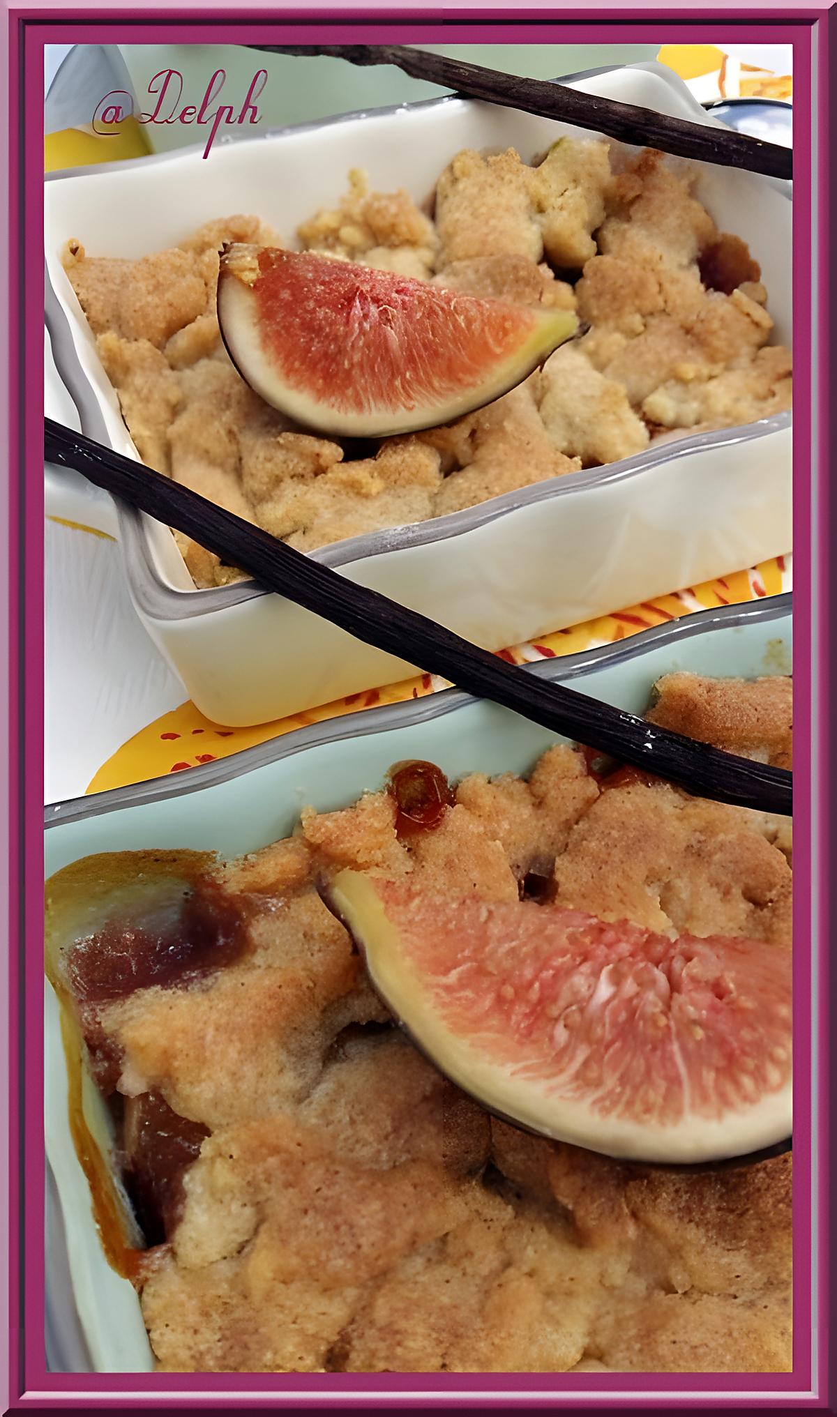 recette Crumble Vanillé aux figues