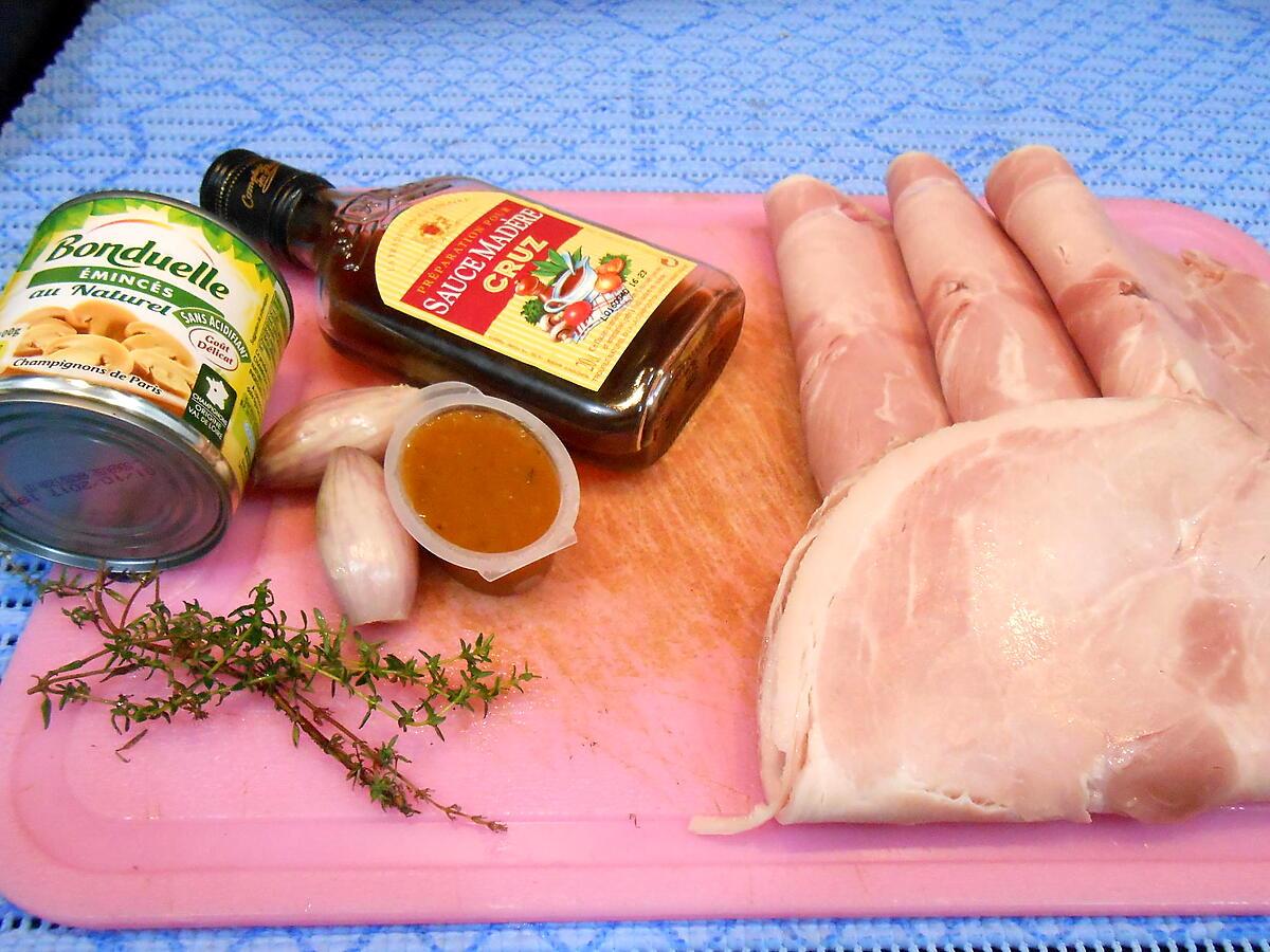 recette JAMBON SAUCE MADERE