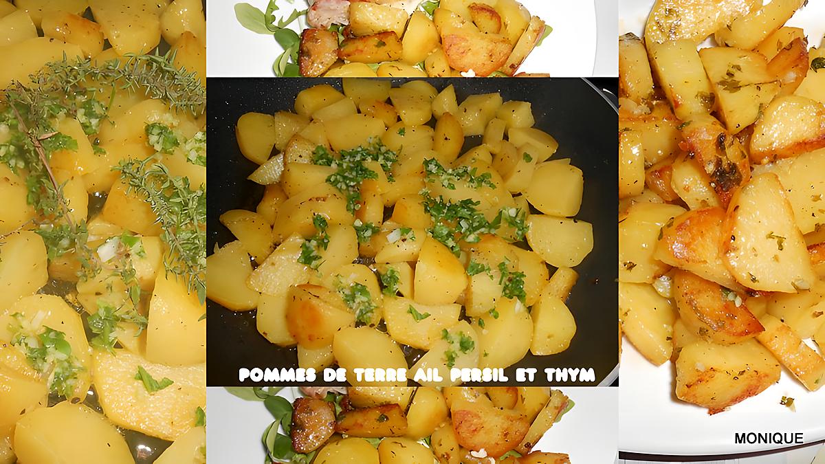 recette POMMES DE TERRE SAUTEES A L'AIL PERSIL ET THYM