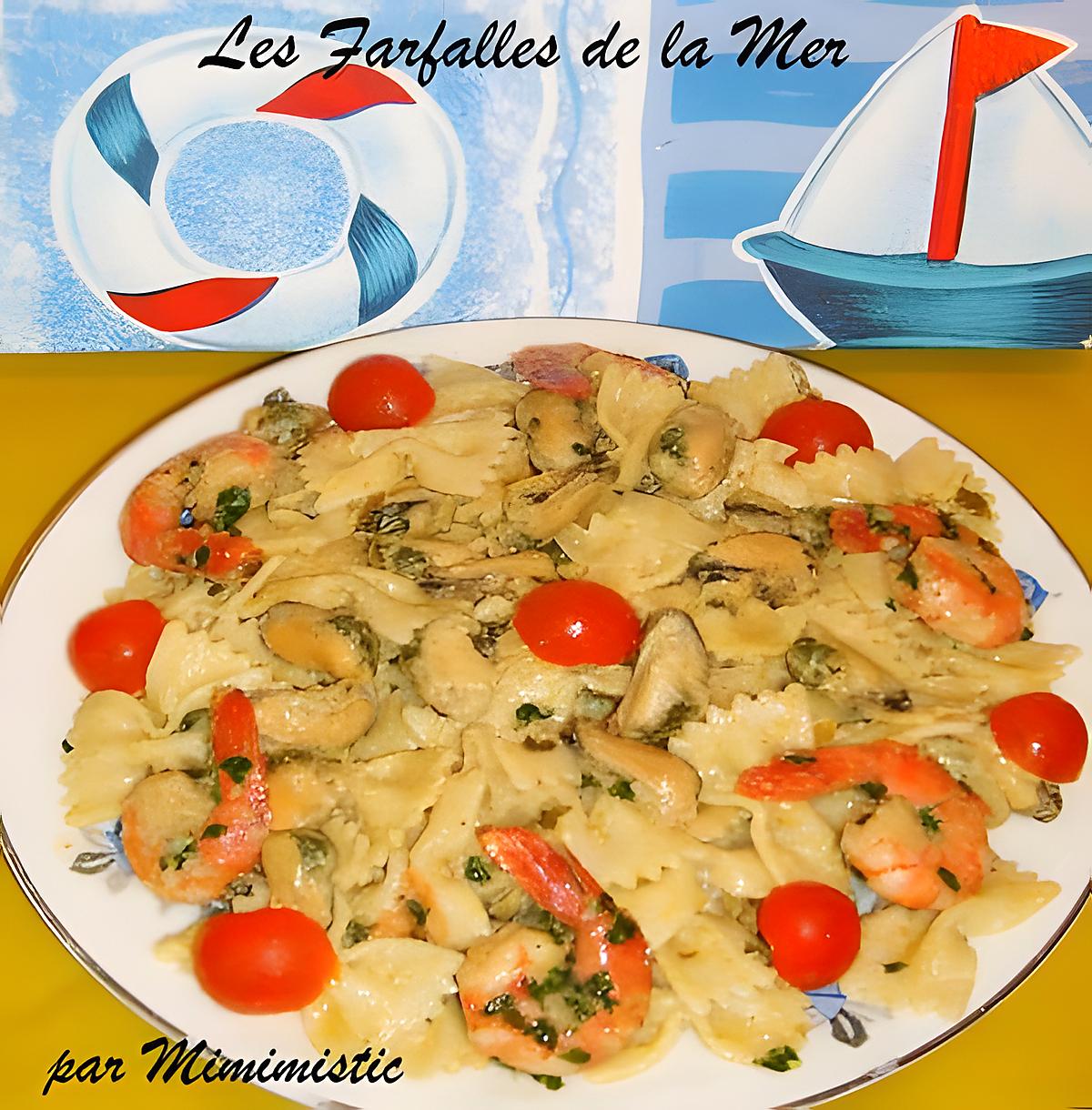 recette Les Farfalles de la Mer