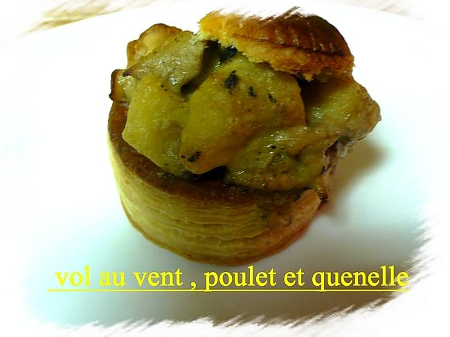 recette vol au vent, poulet quenelle