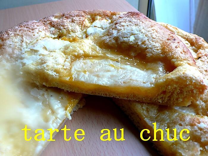 recette tarte au chuc