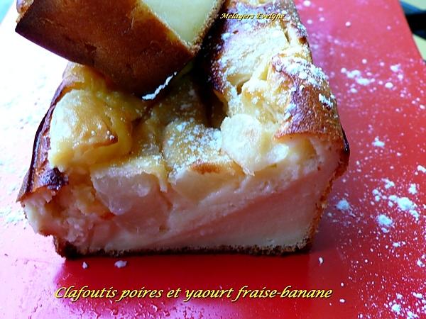 recette Clafoutis poires et yaourt fraise-banane