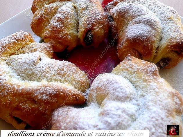 recette douillons crème d'amande et raisins aux rhum