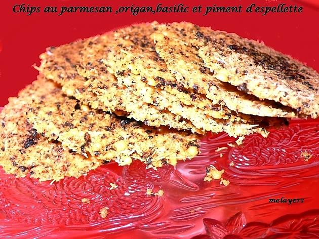 recette Chips au parmesan ,origan,basilic et piment d’espellette